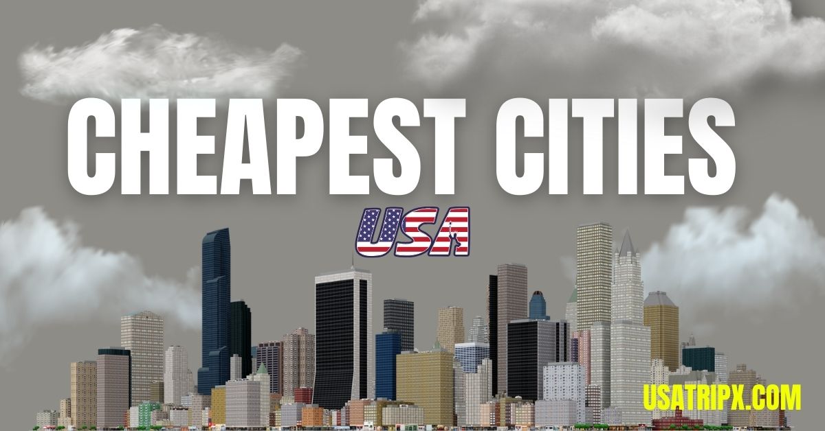 Cheapest Cities to Visit